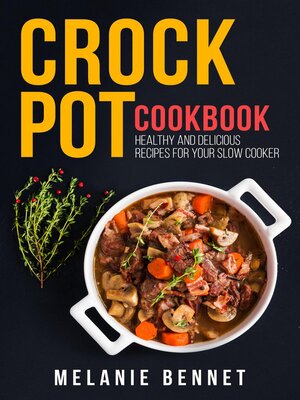 cover image of Crock Pot Cookbook